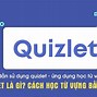 Cách Học Quizlet Hiệu Quả