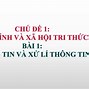 Tin Học Lớp 10 Bài 11